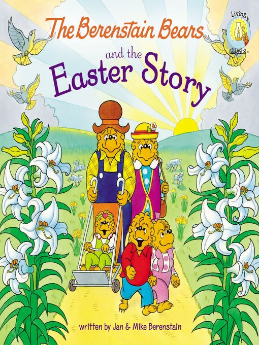 Title details for The Berenstain Bears and the Easter Story by Jan Berenstain - Wait list